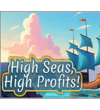 High Seas, High Profits! Steam Key GLOBAL